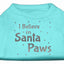 Christmas Screenprinted Dog Shirt, "I Believe In Santa Paws"