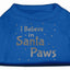 Christmas Screenprinted Dog Shirt, "I Believe In Santa Paws"