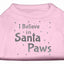 Christmas Screenprinted Dog Shirt, "I Believe In Santa Paws"