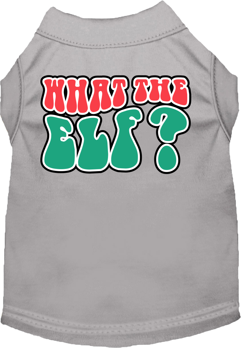 Christmas Pet Dog and Cat Shirt Screen Printed, "What The Elf"