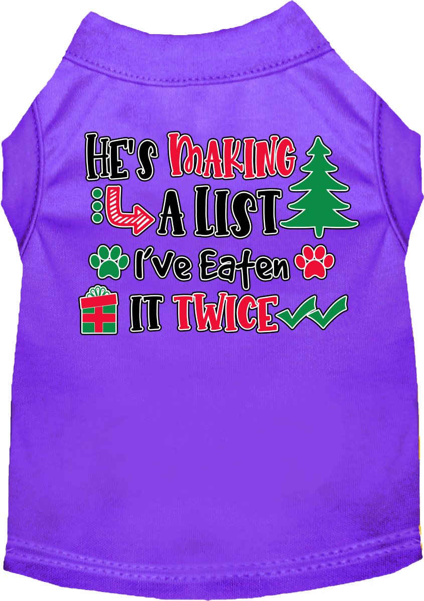 Christmas Pet Dog and Cat Shirt Screen Printed, "He's Making A List, I've Eaten It Twice"