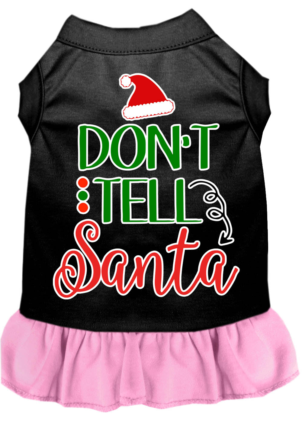 Christmas Pet Dog & Cat Dress Screen Printed, "Don't Tell Santa"