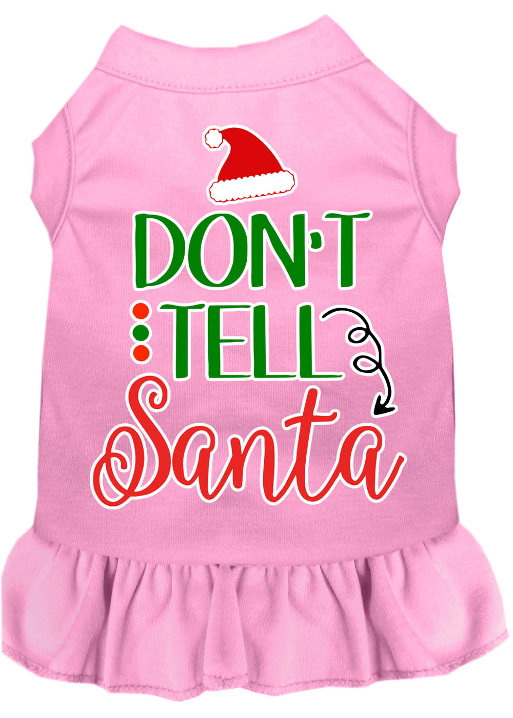 Christmas Pet Dog & Cat Dress Screen Printed, "Don't Tell Santa"