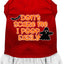 Halloween Pet Dog & Cat Dress Screen Printed, "Don't Scare Me, I Poop Easily"