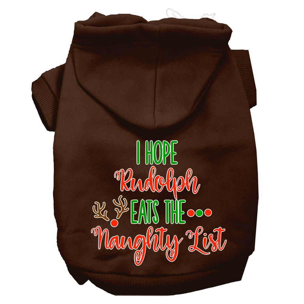 Christmas Pet Dog & Cat Hoodie Screen Printed, "I Hope Rudolph Eats The Naughty List"