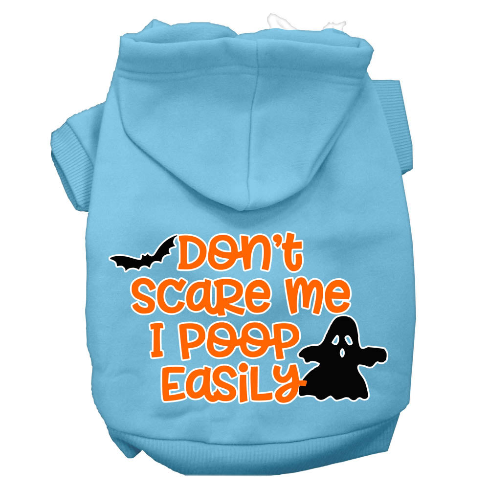 Halloween Pet, Dog & Cat Hoodie Screen Printed, "Don't Scare Me, I Poop Easily"