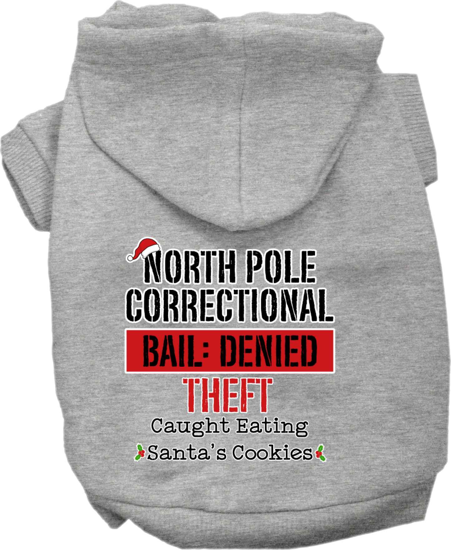 Christmas Pet, Dog & Cat Hoodie Screen Printed, "North Pole Correctional"