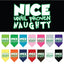 Christmas Pet and Dog Bandana Screen Printed, "Nice Until Proven Naughty"