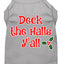 Christmas Pet Dog & Cat Shirt Screen Printed, "Deck The Halls, Y'all"