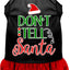 Christmas Pet Dog & Cat Dress Screen Printed, "Don't Tell Santa"