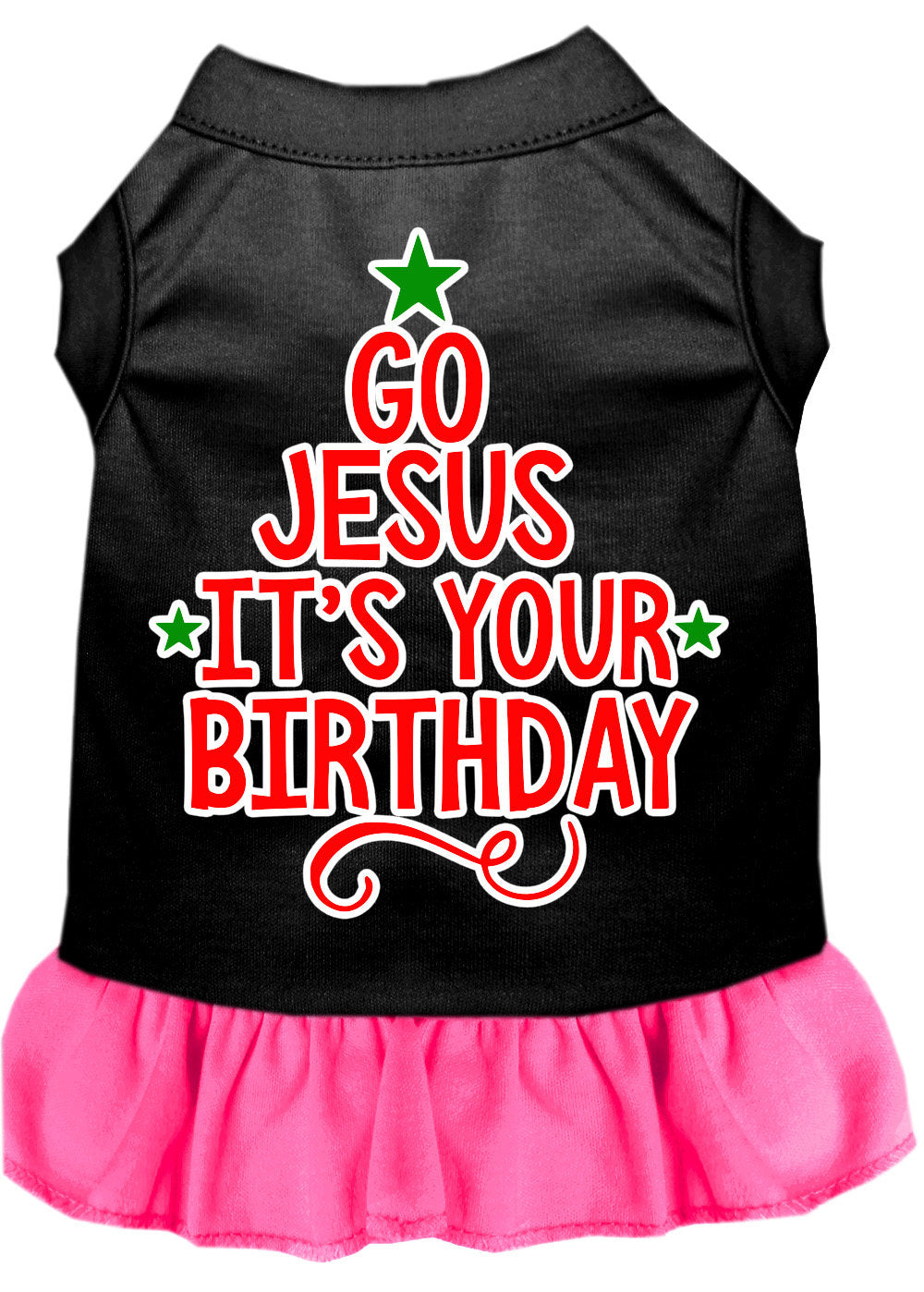 Christmas Pet Dog & Cat Dress Screen Printed, "Go Jesus, It's Your Birthday"