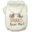 Halloween Pet, Dog & Cat Hoodie Screen Printed, "All The Ghouls Love Me"