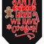 Christmas Pet and Dog Bandana Screen Printed, "Santa, Stop Here! We Have Cookies!"