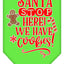 Christmas Pet and Dog Bandana Screen Printed, "Santa, Stop Here! We Have Cookies!"