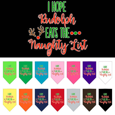 Christmas Pet and Dog Bandana Screen Printed, "Hope Rudolph Eats The Naughty List"