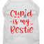 Pet Dog & Cat Shirt Screen Printed, "Cupid Is My Bestie"