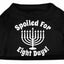 Hanukkah Pet Dog & Cat Shirt Screen Printed, "Spoiled for Eight Days"