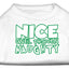 Christmas Pet Dog & Cat Shirt Screen Printed, "Nice Until Proven Naughty"