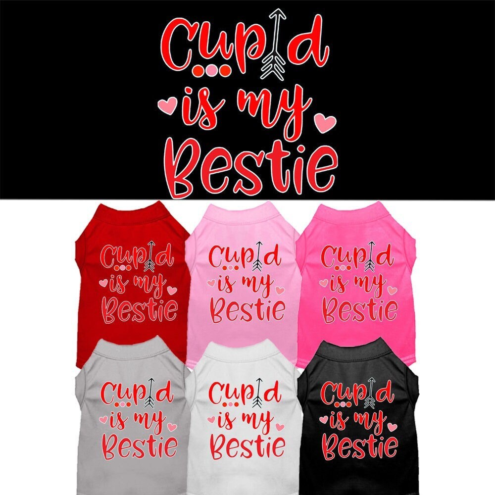 Pet Dog & Cat Shirt Screen Printed, "Cupid Is My Bestie"