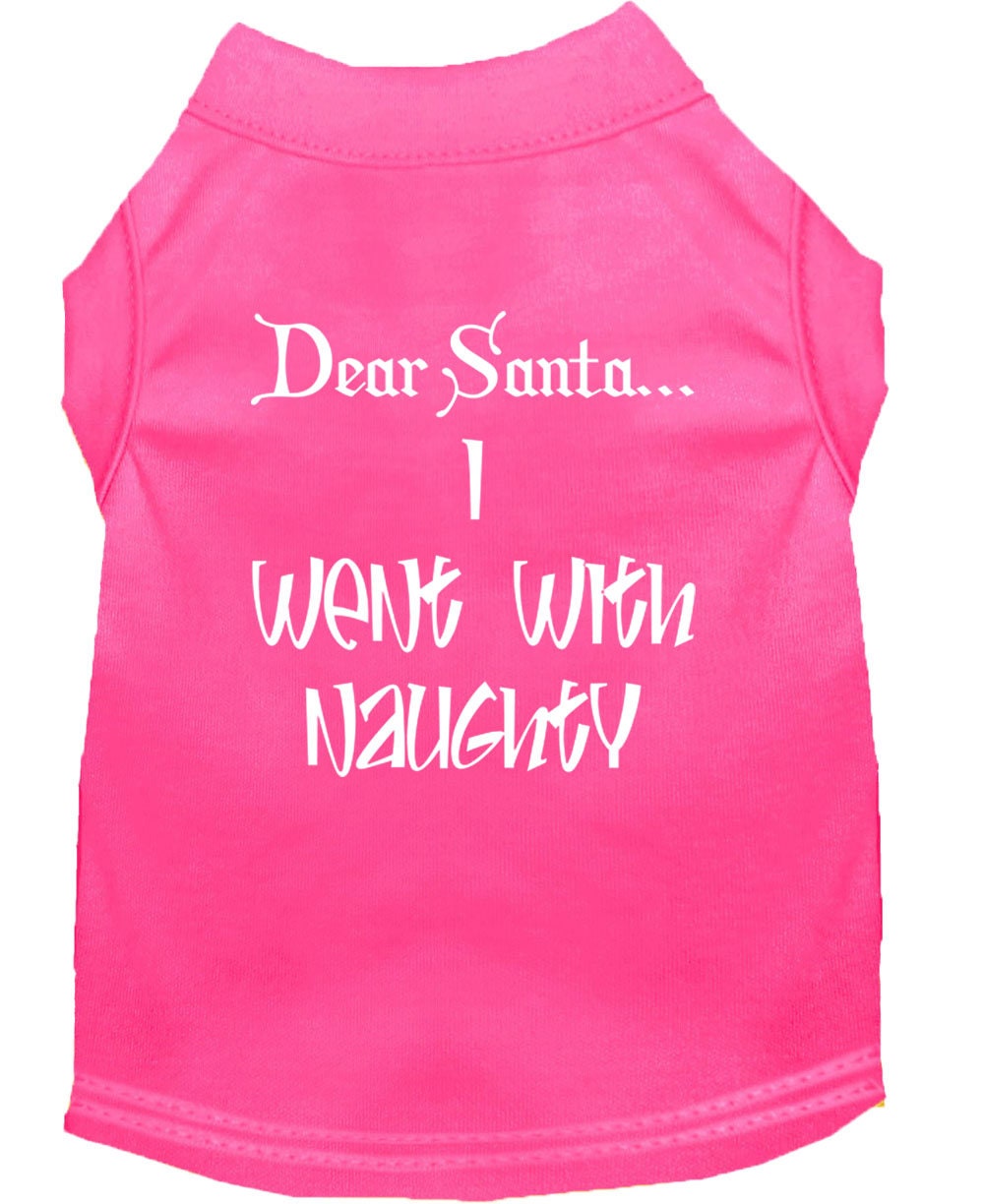 Christmas Screenprinted Dog Shirt, "Dear Santa, I Went With Naughty"