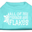 Christmas Screenprinted Dog Shirt, "All My Friends Are Flakes"