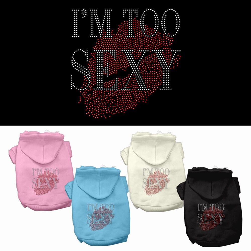 Pet, Dog & Cat Hoodie Rhinestone, "I'm Too Sexy"