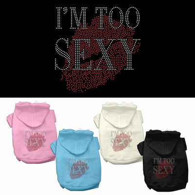 Pet, Dog & Cat Hoodie Rhinestone, "I'm Too Sexy"