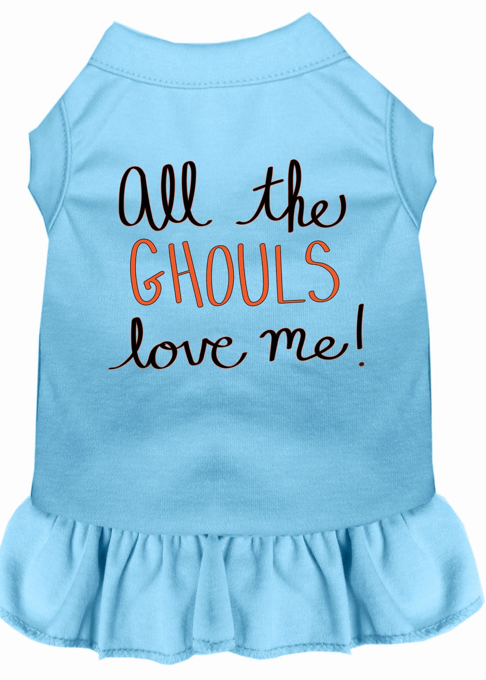 Halloween Pet, Dog & Cat Dress Screen Printed, "All The Ghouls Love Me"