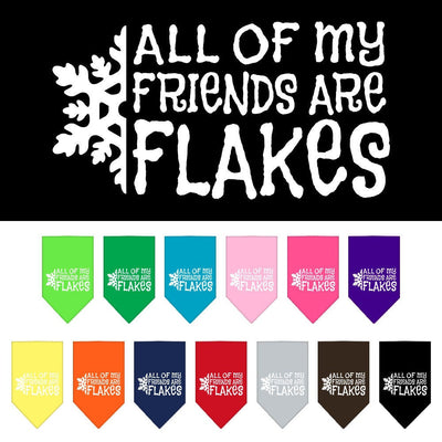 Christmas Pet and Dog Bandana Screen Printed, "All Of My Friends Are Flakes"