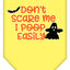 Halloween Pet and Dog Bandana Screen Printed, "Don't Scare Me, I Poop Easily"