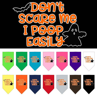 Halloween Pet and Dog Bandana Screen Printed, "Don't Scare Me, I Poop Easily"