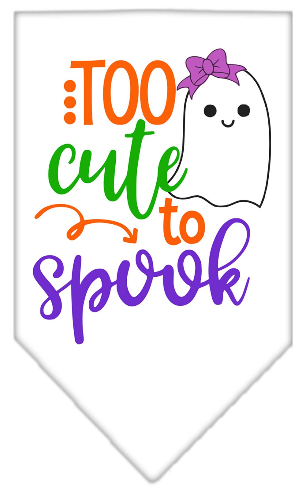 Halloween Pet and Dog Bandana Screen Printed, "Too Cute To Spook - Girly Ghost"