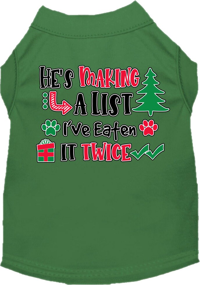 Christmas Pet Dog and Cat Shirt Screen Printed, "He's Making A List, I've Eaten It Twice"