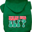 Christmas Pet, Dog and Cat Hoodie Screen Printed, "What The Elf"