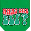 Christmas Pet and Dog Bandana Screen Printed, "What The Elf"