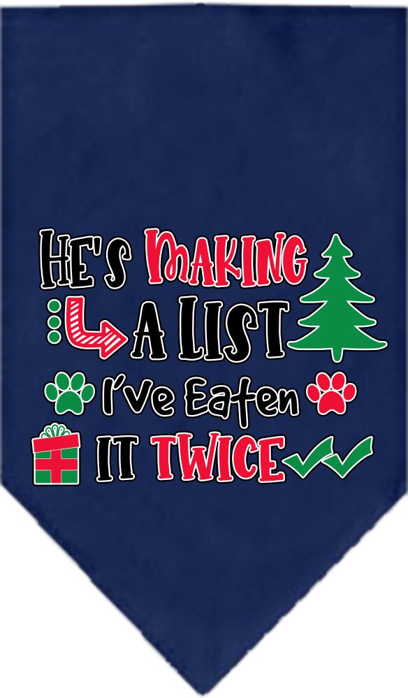 Christmas Pet and Dog Bandana Screen Printed, "He's Making A List, I've Eaten It Twice"