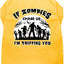 Halloween Pet Dog & Cat Shirt Screen Printed, "If Zombies Chase Us, I'm Tripping You"