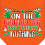 Christmas Pet and Dog Bandana Screen Printed, "On The Naughty List And I Regret Nothing"