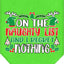 Christmas Pet and Dog Bandana Screen Printed, "On The Naughty List And I Regret Nothing"